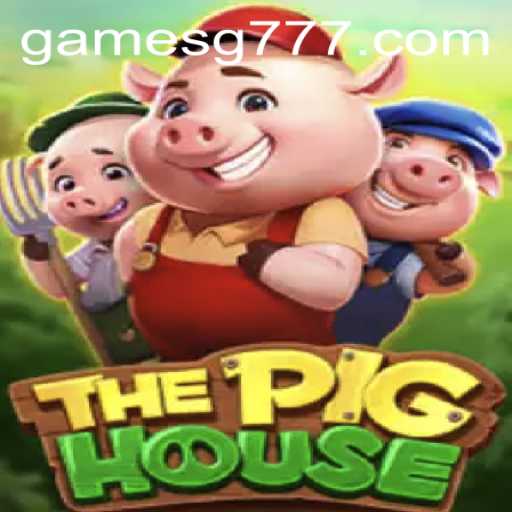 ThePigHouse: An Innovative Gaming Experience with SG777 Elements